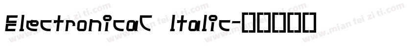 ElectronicaC ltalic字体转换